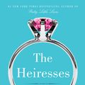 Cover Art for 9780062259554, The Heiresses by Sara Shepard