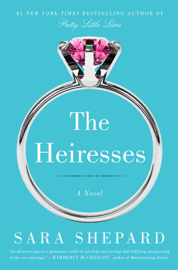 Cover Art for 9780062259554, The Heiresses by Sara Shepard