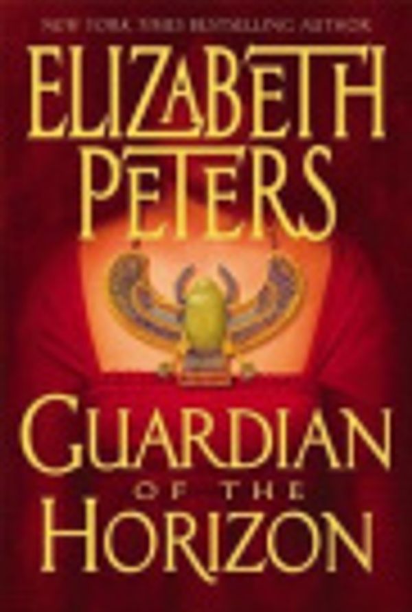 Cover Art for 9780060588427, Guardian of the Horizon by Elizabeth Peters