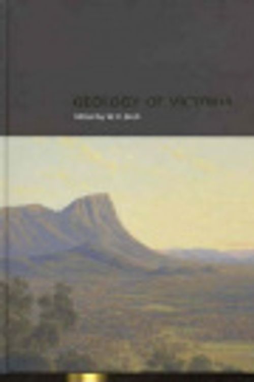 Cover Art for 9781876125332, Geology of Victoria by W. D. Birch