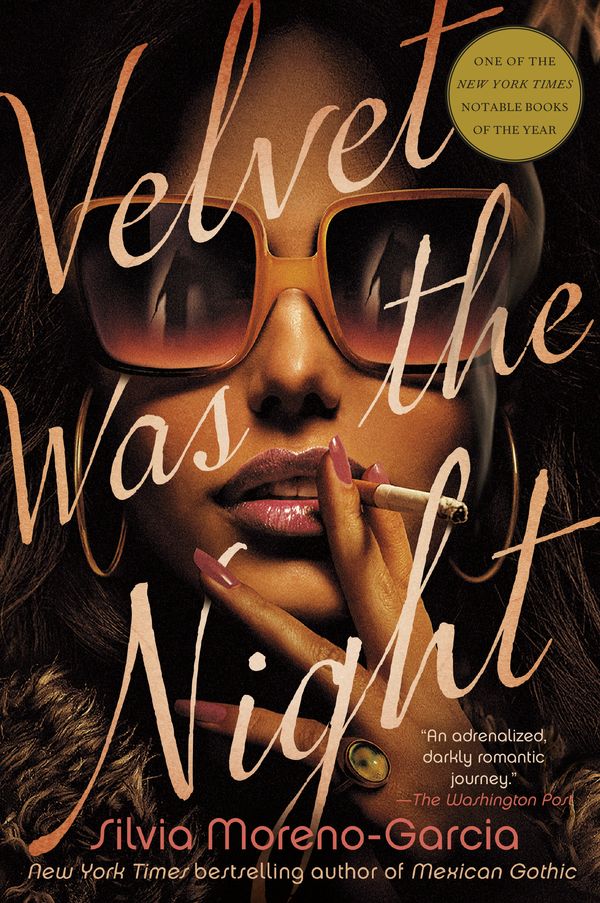 Cover Art for 9780593356845, Velvet Was the Night by Moreno-Garcia, Silvia