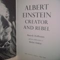 Cover Art for 9780670111817, Albert Einstein: Creator and Rebel by Banesh Hoffman