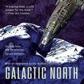 Cover Art for 9781440631863, Galactic North by Alastair Reynolds