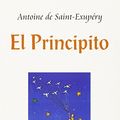 Cover Art for 9789706660985, El Principito = The Little Prince by Antoine De Saint-Exupery