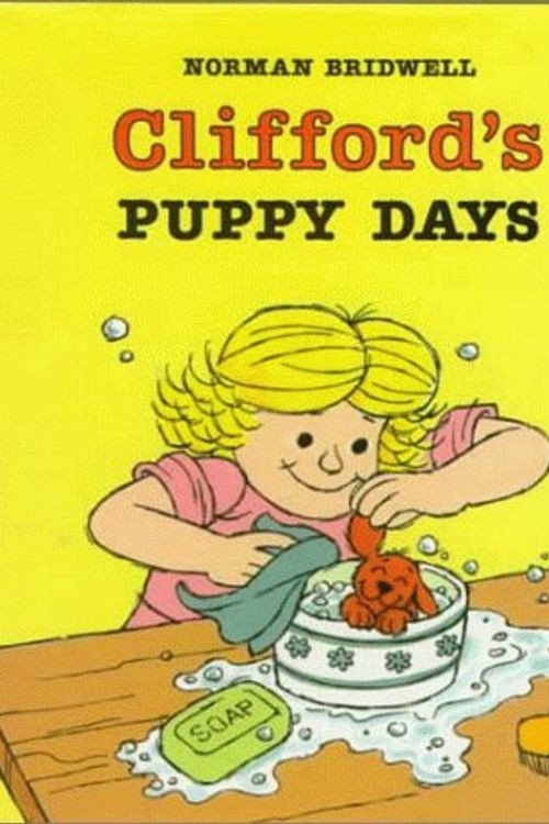 Cover Art for 9780590433396, Clifford's Puppy Days by Norman Bridwell