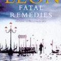 Cover Art for 9781856866316, Fatal Remedies by Donna Leon