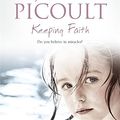 Cover Art for 9781844562039, Keeping Faith by Jodi Picoult