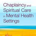 Cover Art for B07Q5VPCNC, Chaplaincy and Spiritual Care in Mental Health Settings by Unknown