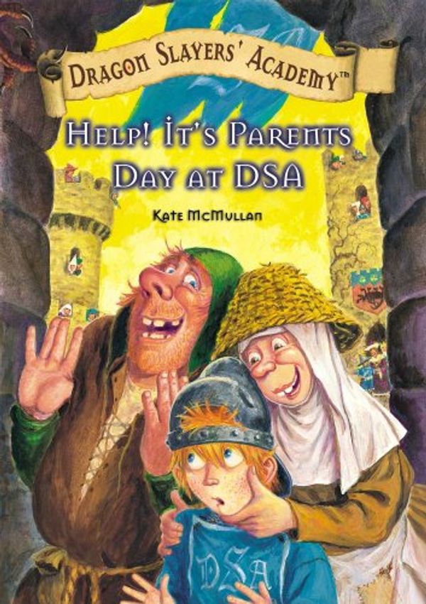 Cover Art for 9781599611259, Help! It's Parent's Day at Dsa by Kate McMullan