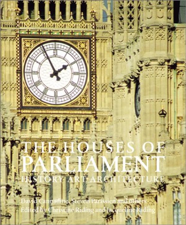Cover Art for 9781858941127, The Houses of Parliament by David Cannadine