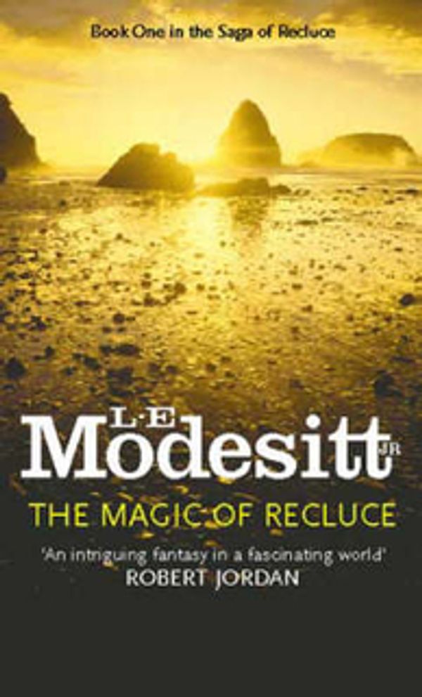 Cover Art for 9781857232011, The Magic of Recluce by Modesitt Jr., L. E.