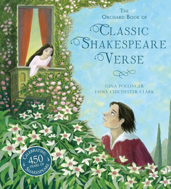 Cover Art for 9781408333020, The Orchard Book of Classic Shakespeare Verse by Emma Chichester Clark