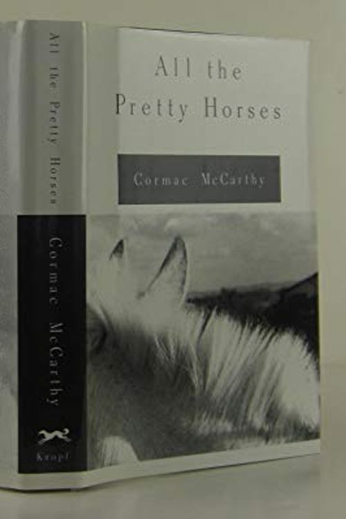 Cover Art for 9780394524740, All the Pretty Horses by Cormac McCarthy
