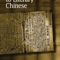 Cover Art for 9780674017269, An Introduction to Literary Chinese by Michael A. Fuller