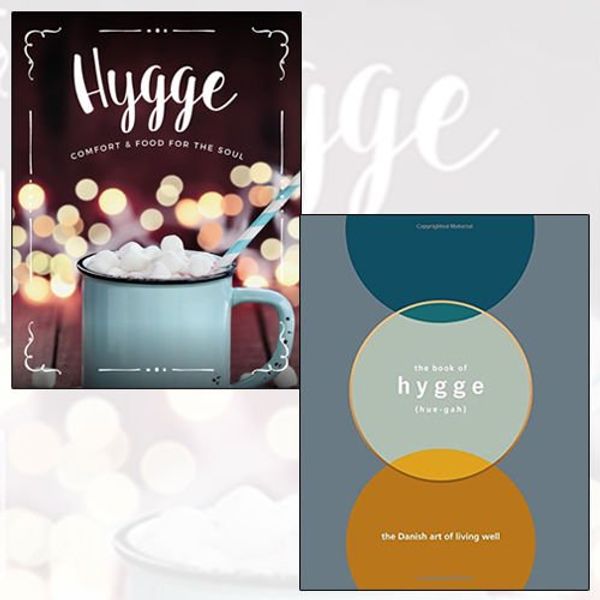 Cover Art for 9789123533398, Hygge Collection 2 Books Bundle (Comfort & Food For The Soul, The book of Hygge: The Danish art of living well [Hardcover]) by CookNation
