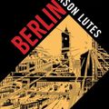 Cover Art for 9781770464063, Berlin by Jason Lutes