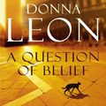 Cover Art for 9780434020218, A Question of Belief by Donna Leon