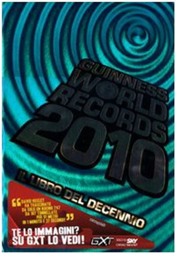 Cover Art for 9788804588344, Guinness World Records 2010. Il libro del decennio by 