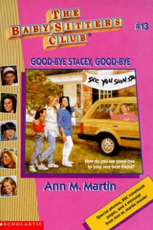 Cover Art for 9780590251686, Good-Bye Stacey, Good-Bye (Baby-Sitters Club) by Ann M. Martin