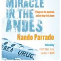 Cover Art for 9780307345226, Miracle in the Andes 12 Copy Floor Display by Nando Parrado