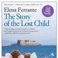 Cover Art for 9781609452865, Story of the Lost Child, The by Elena Ferrante