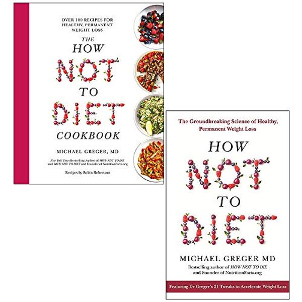 Cover Art for 9789124090371, The How Not To Diet Cookbook & How Not To Diet By Michael Greger 2 Books Collection Set by Michael Greger