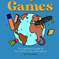 Cover Art for B09CLV5QHB, The World's Greatest Backyard Games: The Definitive Guide to the World's Top Yard Games by Matthew Grear