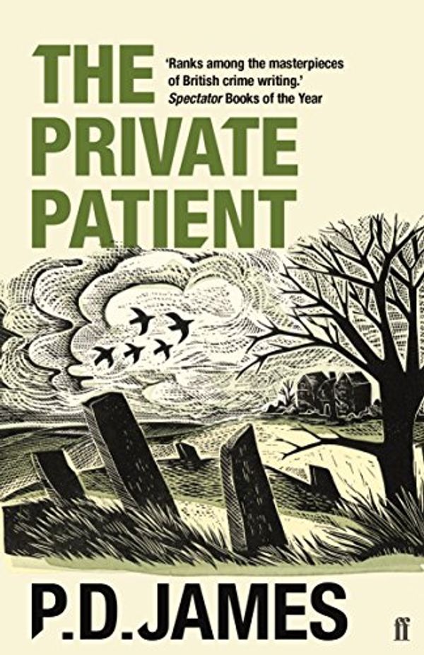 Cover Art for B002RI91IA, The Private Patient (Inspector Adam Dalgliesh Book 14) by P. D. James