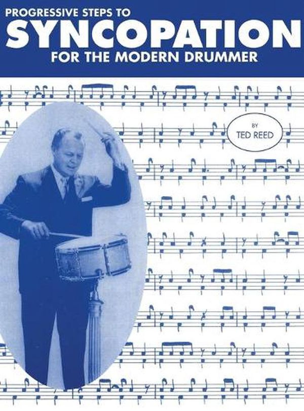 Cover Art for 9781607968849, Progressive Steps to Syncopation for the Modern Drummer by Ted Reed