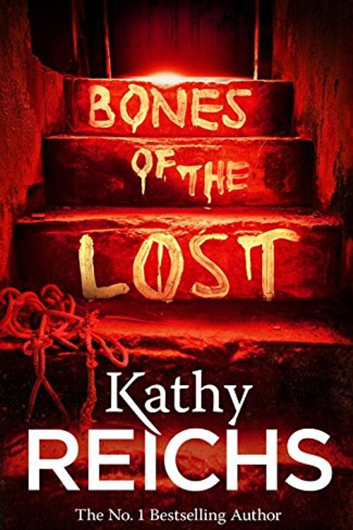 Cover Art for 9780434021154, Bones of the Lost by Kathy Reichs