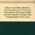 Cover Art for 9780749913731, Many Lives, Many Masters by Brian Weiss