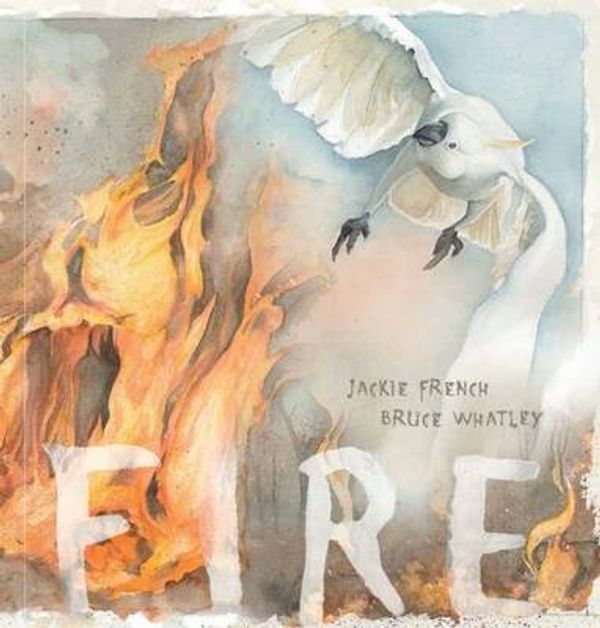 Cover Art for 9781742838175, Fire by Jackie French