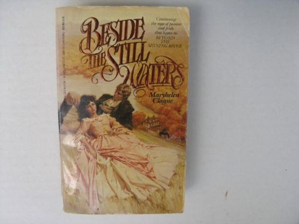 Cover Art for 9780425062739, Beside Still Waters by Maryhelen Clague