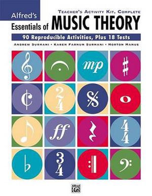 Cover Art for 9780739044339, Alfred's Essentials of Music Theory by Andrew Surmani, Karen Furnum Surmani, Morton Manus