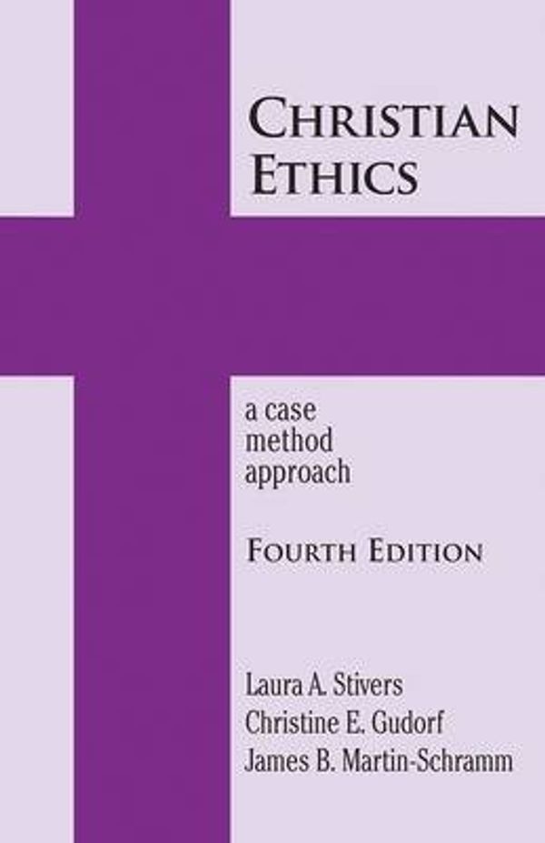 Cover Art for 9781570759666, Christian Ethics by Laura A. Stivers