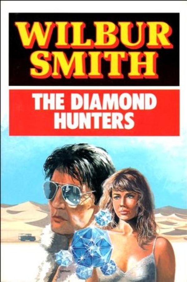 Cover Art for 9780745133133, Diamond Hunters by Smith, Wilbur