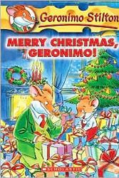 Cover Art for B004IGVV3M, Merry Christmas, Geronimo! (Geronimo Stilton Series #12) by Geronimo Stilton by Kay Petronio