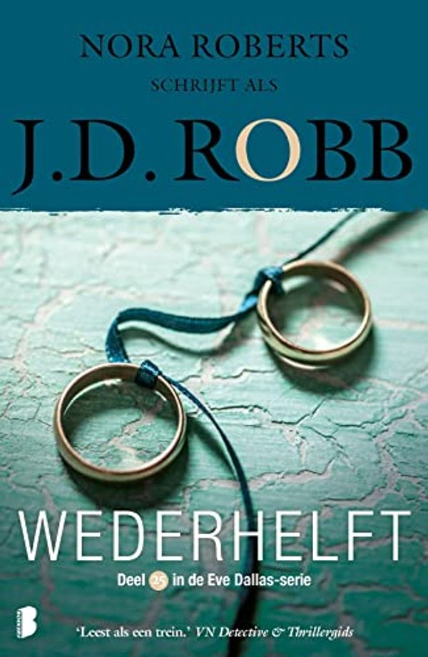 Cover Art for 9789022598597, Wederhelft: Deel 25 van de Eve Dallas-serie (Eve Dallas-serie, 25) by J.d. Robb