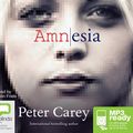 Cover Art for 9781486240630, Amnesia by Peter Carey