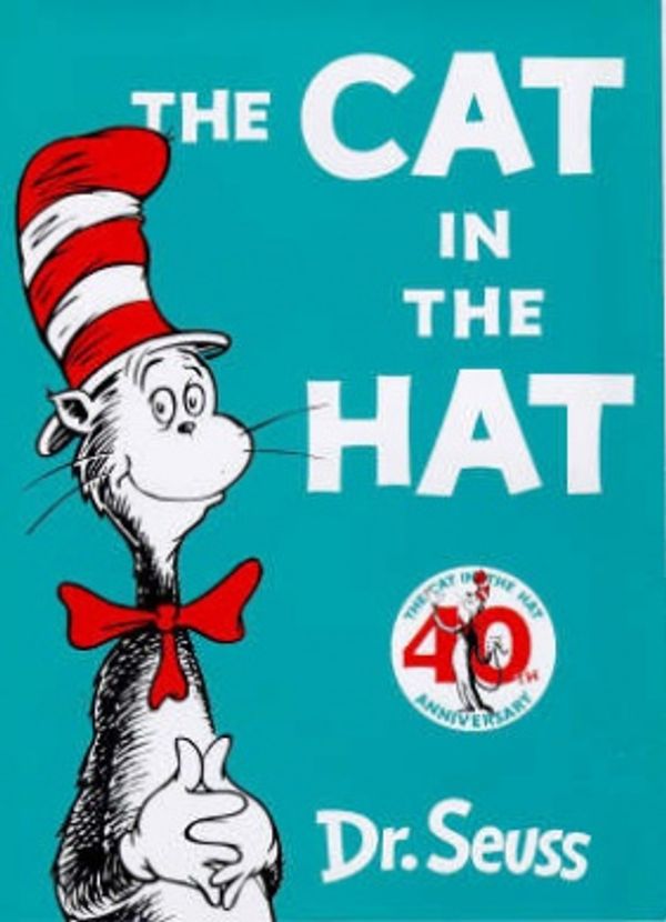 Cover Art for 9780001720206, The Cat in the Hat: Anniversary Edition by Dr. Seuss