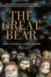 Cover Art for 9781921529696, The Great Bear by Libby Gleeson