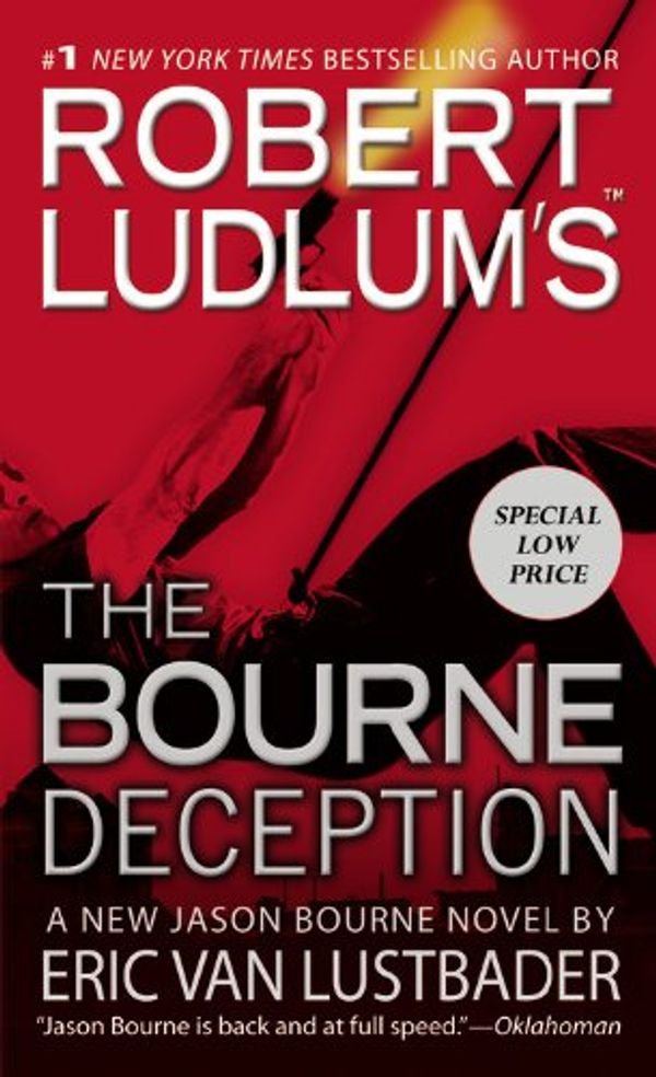 Cover Art for 9780446546966, Robert Ludlum's the Bourne Deception by Eric Van Lustbader