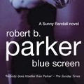 Cover Art for 9781842431733, Blue Screen by Robert B. Parker