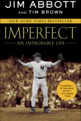 Cover Art for 9780345523266, Imperfect by Jim Abbott, Tim Brown