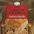 Cover Art for 9780048233127, The Ladies of Mandrigyn by Barbara Hambly