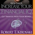 Cover Art for 9781491511527, Rich Dad's Increase Your Financial IQ (Paperback) by Robert T. Kiyosaki