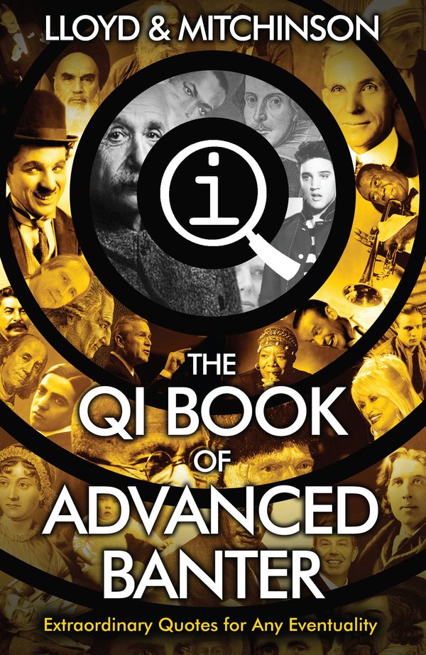 Cover Art for 9780571323883, QI: Advanced Banter by John Lloyd, John Mitchinson