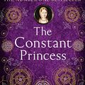Cover Art for B005Z4QUOG, The Constant Princess by Philippa Gregory