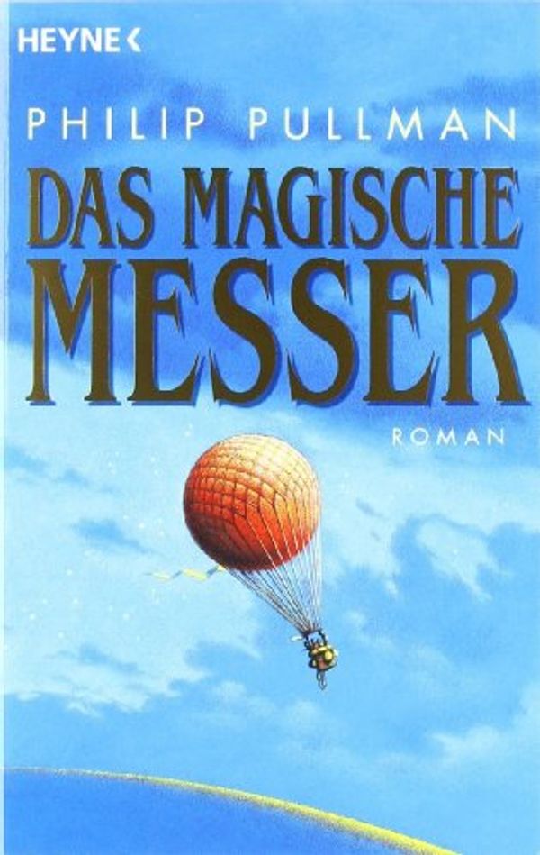 Cover Art for 9783453152274, Das Magische Messer by Philip Pullman