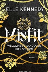 Cover Art for 9789021477541, Misfit: Welcome to Sandover Prep School by Elle Kennedy